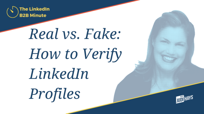 Real vs. Fake How to Verify LinkedIn Profiles