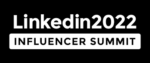 LinkedIn Influencer Summit2022