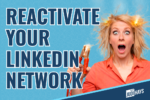 How to reactivate your linkedin network