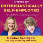 Judi Hays on the Enthusiastically Self-Employed Podcast with Brenda Meller